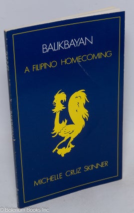 Cat.No: 19215 Balikbayan: a Filipino homecoming. Michelle Maria Cruz Skinner
