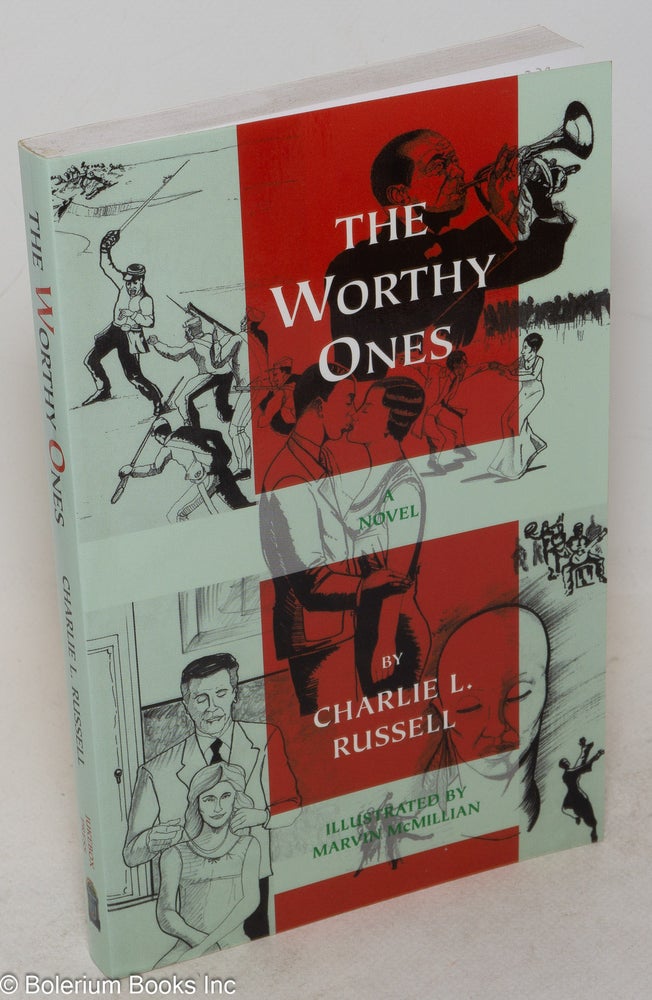 Cat.No: 192220 The worthy ones: a novel. Charlie A. Russell.
