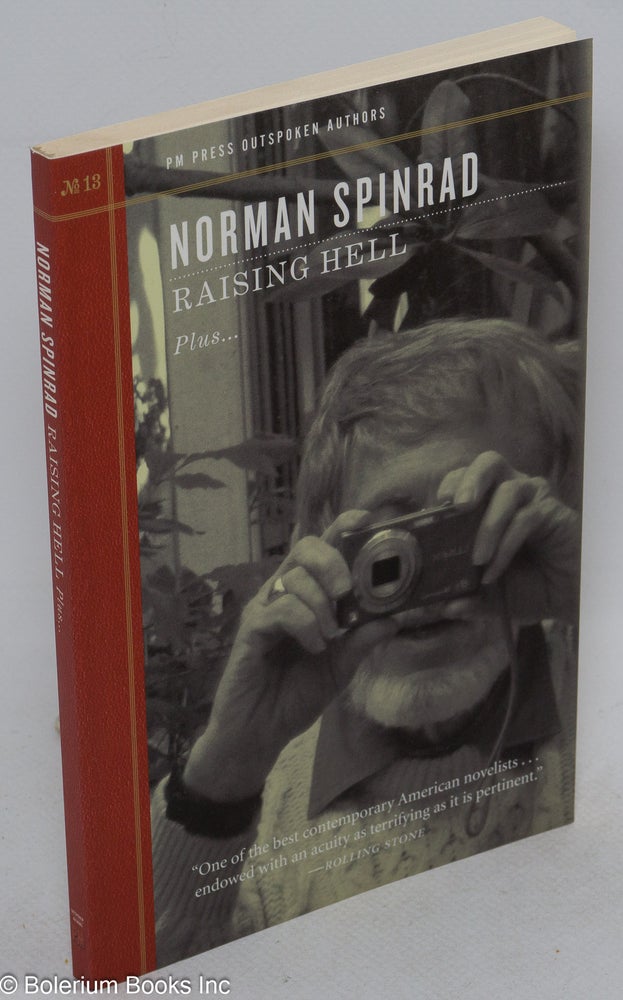 Cat.No: 192392 Raising hell, plus "The abnormal new normal" and "No regrets, no retreat, no surrender," outspoken interview. Norman Spinrad.