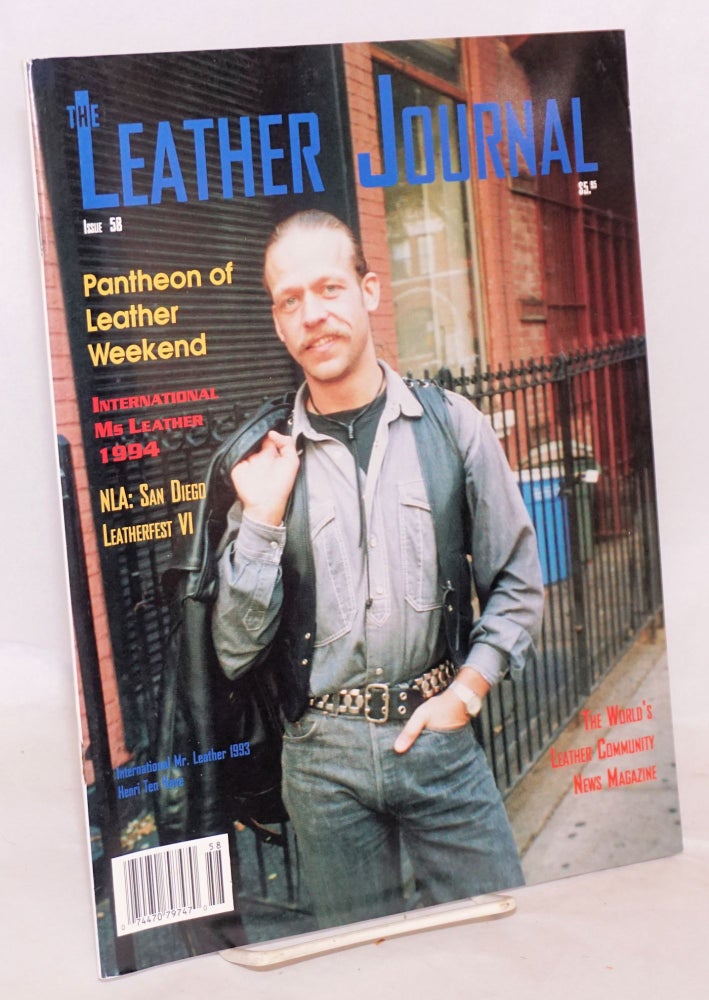 Cat.No: 192468 The Leather Journal: The world's leather leather community news magazine; issue #58 May 1994. Dave Rhodes, and publisher.