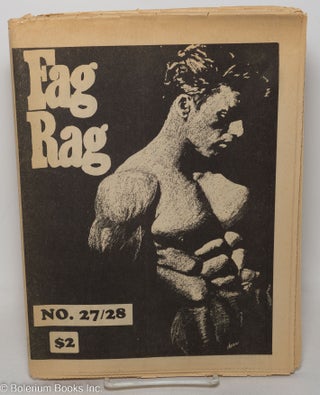 Cat.No: 192496 Fag Rag #27/28; dramatic issue. Steve Adams, Mijo, Maya Silverthorne,...