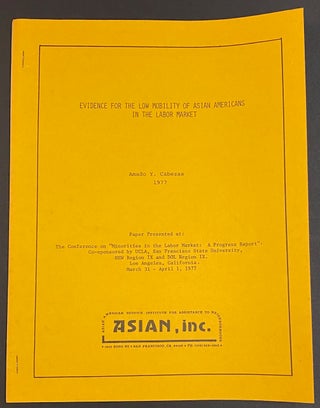 Cat.No: 19260 Evidence for the low mobility of Asian Americans in the labor market. Amado...