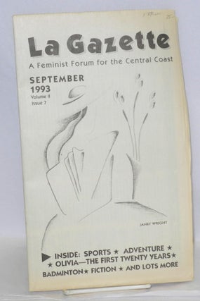 Cat.No: 192610 La Gazette: a feminist forum for the Central Coast; vol. 2, #7, September...