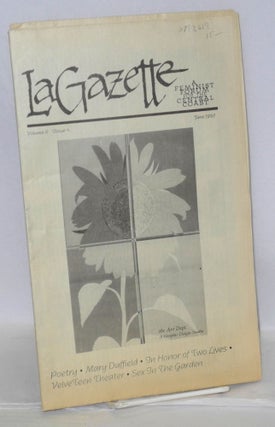 Cat.No: 192617 La Gazette: a feminist forum for the Central Coast; vol. 6, #4, June 1997....