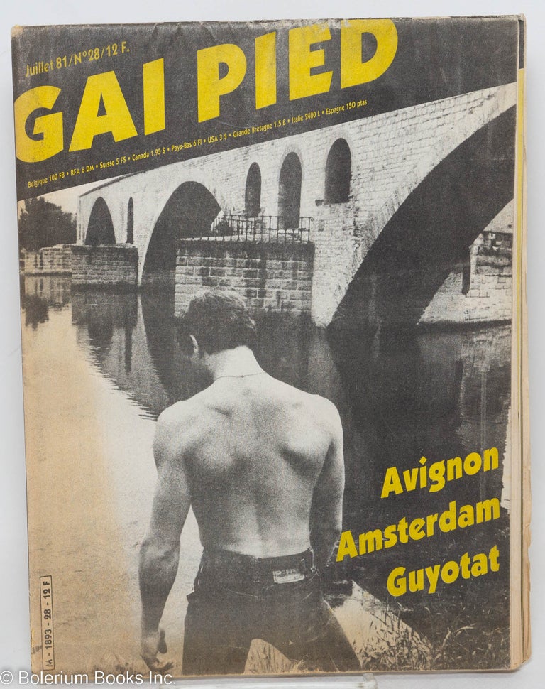 Cat.No: 192669 Gai pied no. 28 Juillet 1981: Avignon, Amsterdam, Guyotat. Frank Arnal, Gilles Rondot Jean Stern, Pierre Guyotat.