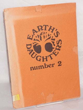 Cat.No: 192714 Earth's Daughters #2: September, 1971. Anne Pitrone, Mindy Aloff, Bonnie...