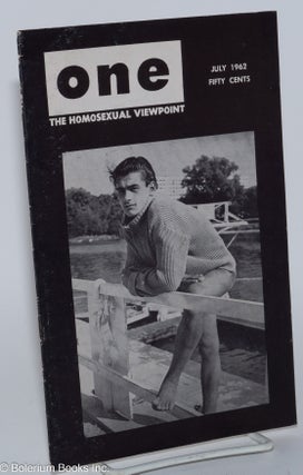 Cat.No: 192902 ONE Magazine; the homosexual viewpoint; vol. 10, #7, July 1962. Don...