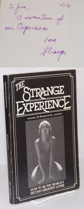Cat.No: 192969 The Strange experience: how to become the world's second greatest lover....