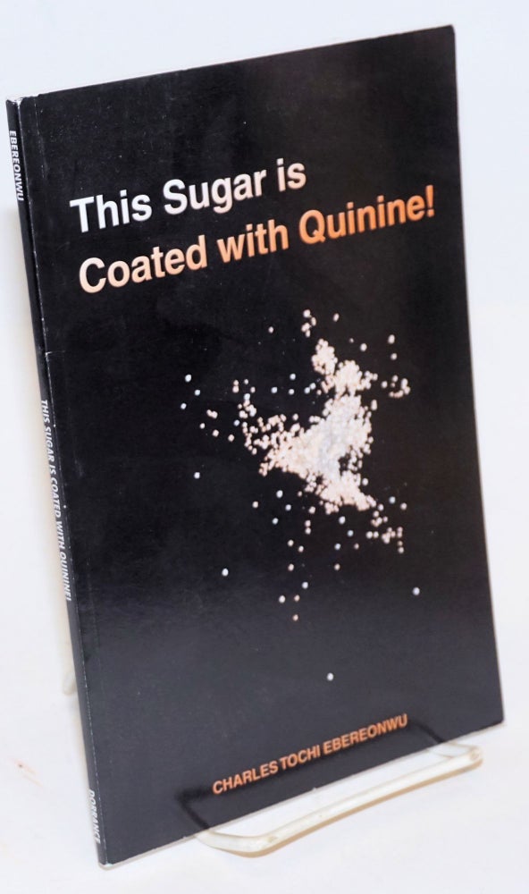 Cat.No: 193187 This sugar is coated with quinine! Charles Tochi Ebereonwu.