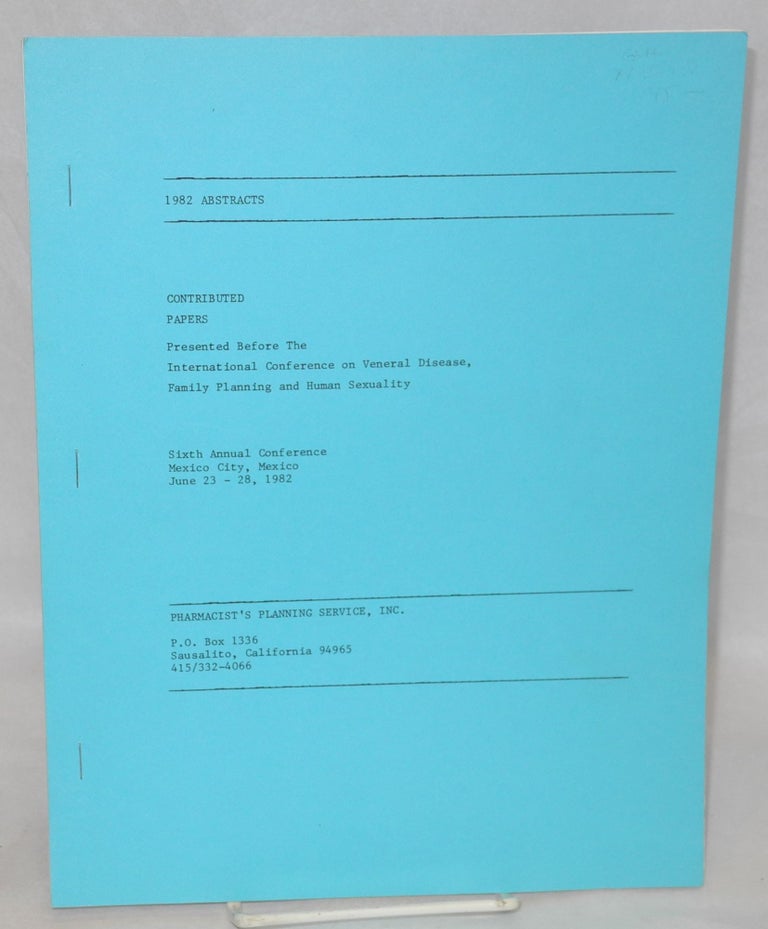 Cat.No: 193357 1982 abstracts: Contributed papers presented before the International...