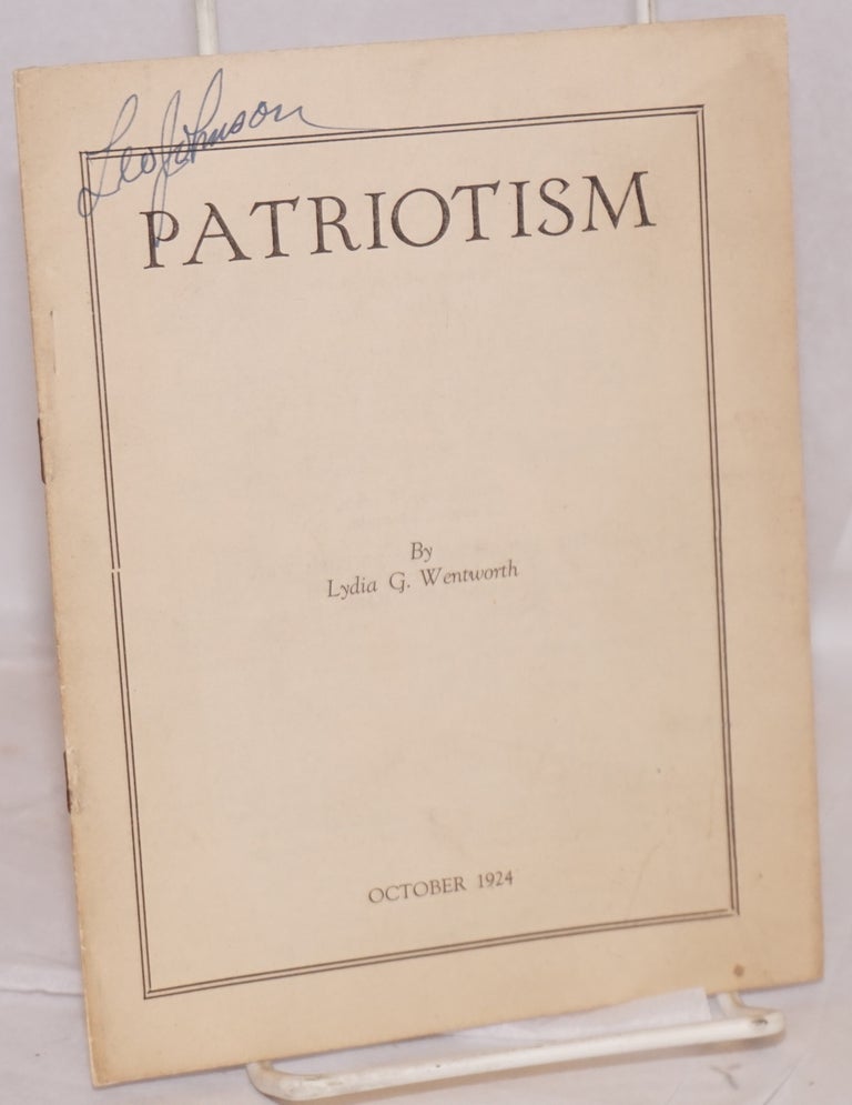 Cat.No: 193801 Patriotism. Lydia G. Wentworth.