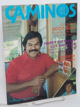 Cat.No: 193869 Caminos: vol. 2, no. 5, September 1981; Luis Valdez and the filming of...
