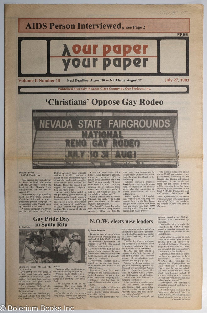 Cat.No: 194148 Our Paper, Your Paper; the gay family paper of the Santa Clara Valley; vol. 2, #15, July 27, 1983. Rosalie Nichols.
