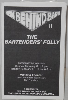 Cat.No: 19454 Men Behind Bars II: the bartenders' folly, February 17 & 18, Victoria...