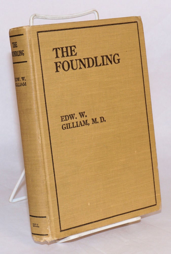 Cat.No: 194566 The foundling. E. W. Gilliam.