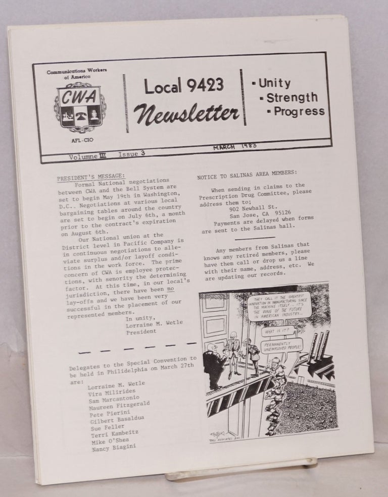 Cat.No: 194683 Newsletter [6 issues]. Local 9423 Communications Workers of America.