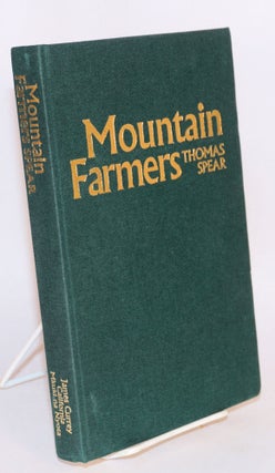 Cat.No: 194796 Mountain farmers: moral economies of land & agricultural development in...