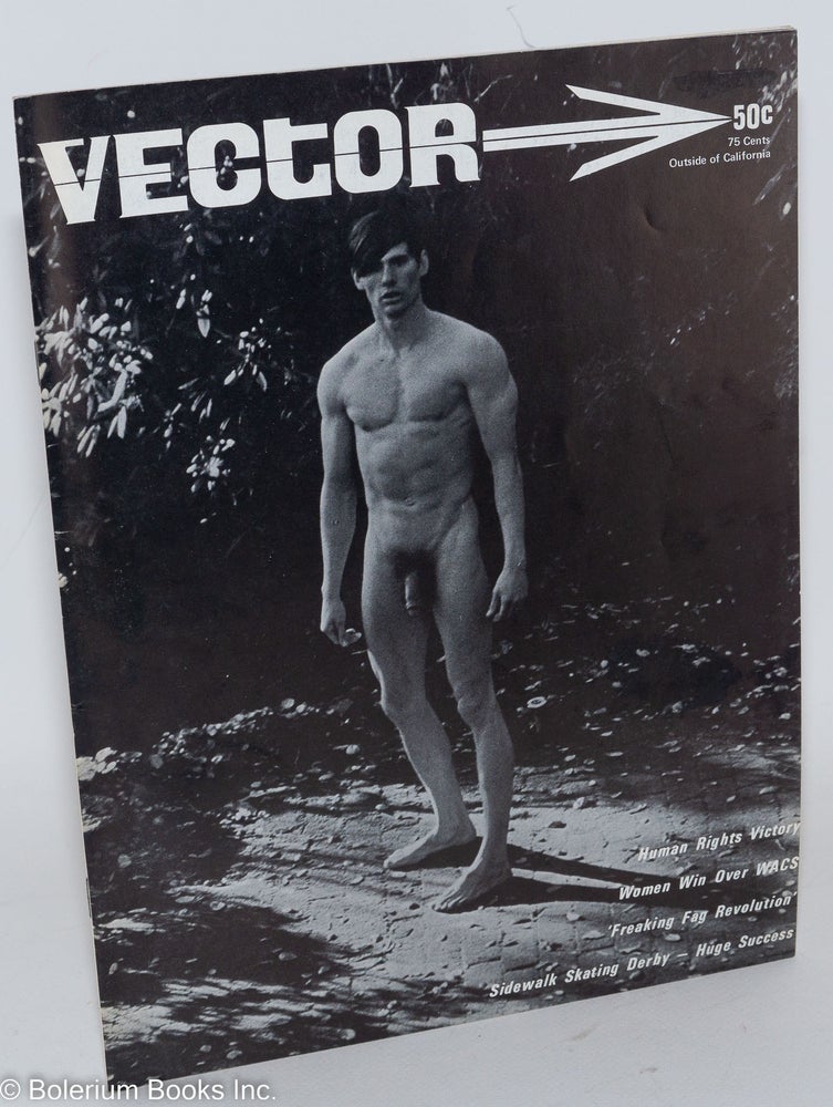 Cat.No: 194968 Vector: a voice for the homophile community; vol. 6, #4, April, 1970: Freaking Fag Revolution. Don Collins, Jeff Buckley Jim Briggs, Del Martin, Larry Littlejohn.