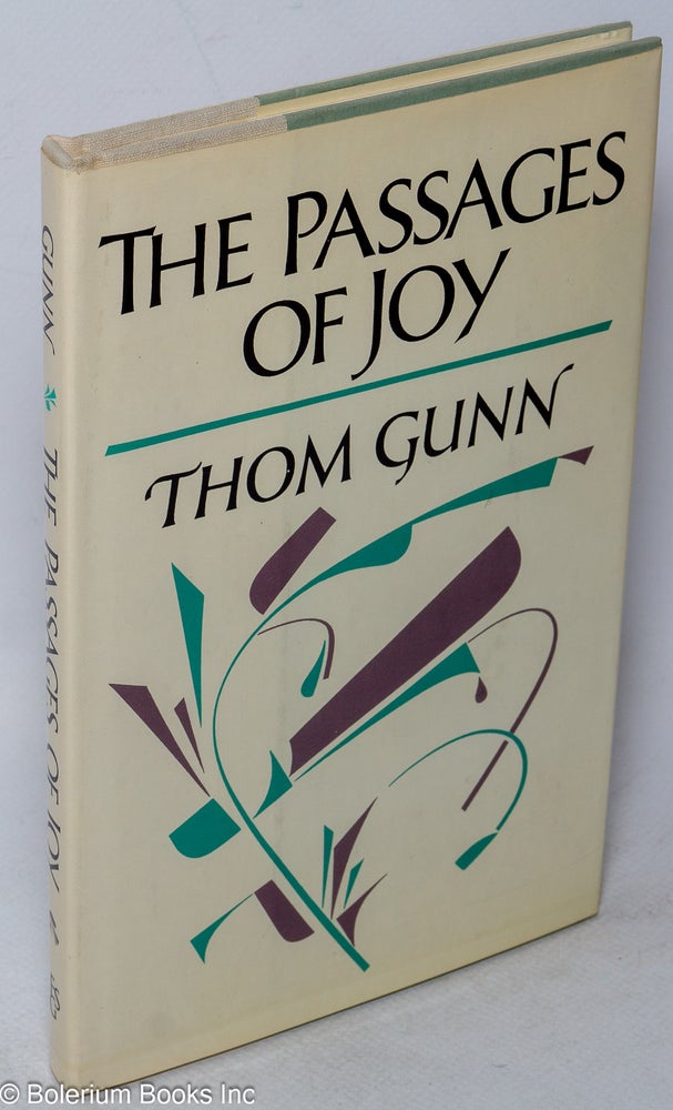 Cat.No: 19504 The Passages of Joy. Thom Gunn.