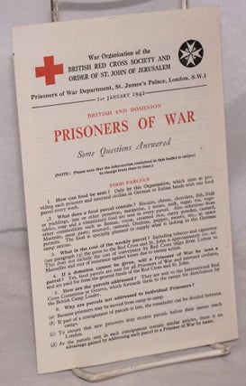 British and dominion prisoners of war: some questions answered