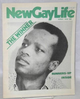 Cat.No: 195207 New Gay Life: vol. 2, #4, whole #13, April 1978: Contest Winners. Joseph...