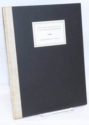 Cat.No: 195267 Edison's Invention of the Kineto-Phonograph, with an introduction by...