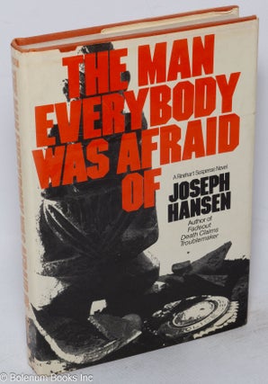 Cat.No: 195468 The Man Everybody Was Afraid Of: a Rinehart suspense novel. Joseph Hansen