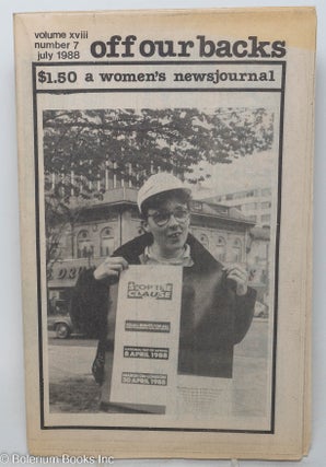 Cat.No: 195516 Off Our Backs: a women's news journal; vol. 18, #7 July 1988: Women in...