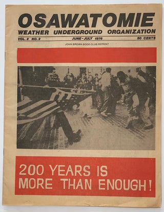 Cat.No: 195527 Osawatomie, vol. 2, no. 2, June-July 1976. Weather Underground Organization