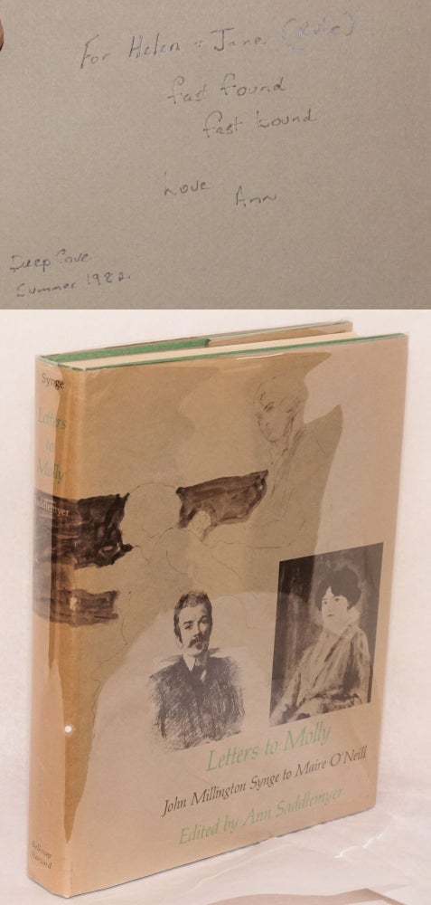 Cat.No: 195591 Letters to Molly: John Millington Synge to Maire O'Neill 1906-1909. Ann Saddlemyer, John Millington Synge.
