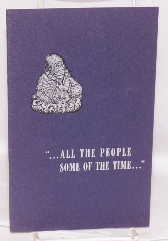 Cat.No: 195671 "You may fool all the people some of the time..." A Guide to an Ever-timely Exhibition in the William L. Clements Library