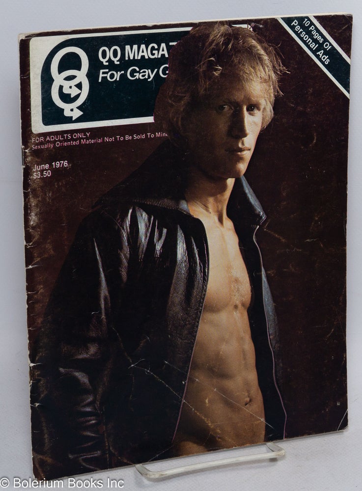 Cat.No: 195680 QQ: magazine for gay guys [previously Queen's Quarterly] vol. 8, #3 May/June 1976. Frank Keating, Orlando Paris George DeSantis, Bob Mizer, A. Jay.