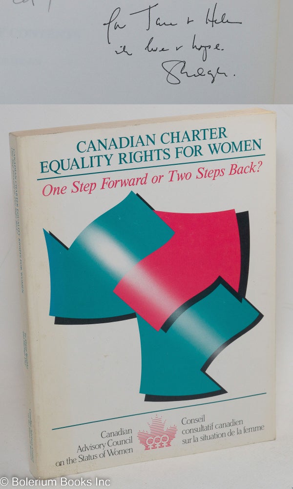 Cat.No: 195790 Canadian Charter Equality Rights for Women: one step forward or two steps back? Gwen Brodsky, Shelagh Day, Jane Rule association.