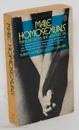 Cat.No: 196147 Male Homosexuals: their problems and adaptations. Martin S. Weinberg,...