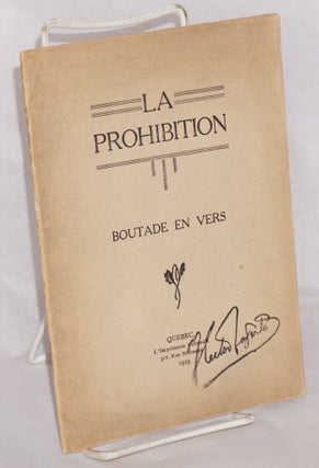 Cat.No: 196263 La Prohibition: Boutade in vers