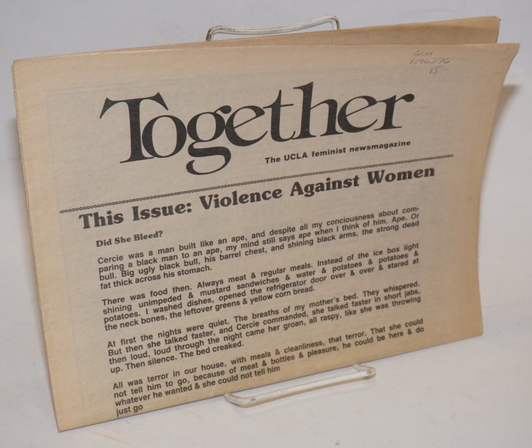 Cat.No: 196376 Together: The UCLA feminist newsmagazine; May 1986. Kate Mason, Connie Aguiar Michelle T. Clinton.
