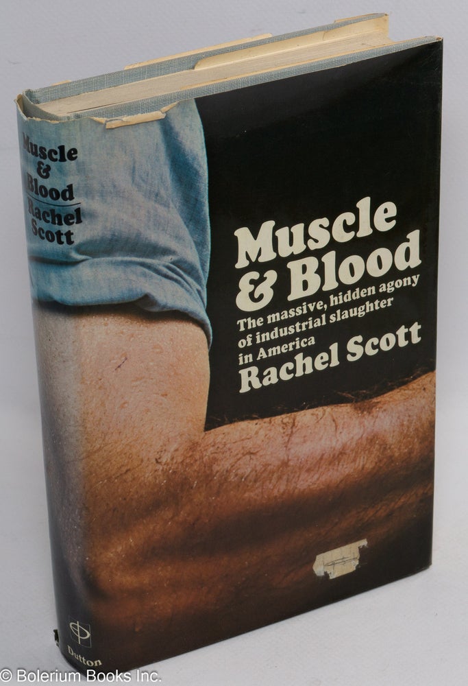 Cat.No: 1964 Muscle and blood. Rachel Scott.