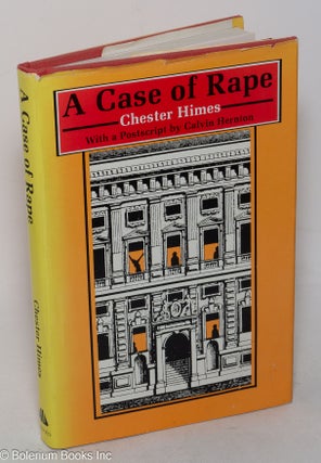 Cat.No: 19645 A Case of Rape. Chester Himes, a, Calvin Hernton