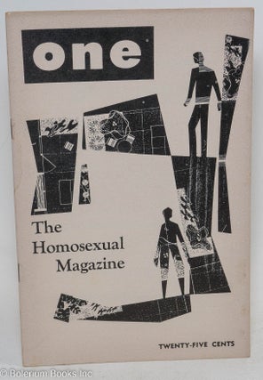 Cat.No: 196680 ONE; the homosexual magazine vol. 4, #2, February 1956. Ann Carll Reid,...