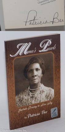 Cat.No: 196715 Mama's Pearls Gullah Poetry to Live by. Patricia Bee