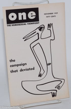 Cat.No: 196786 ONE Magazine: the homosexual viewpoint; vol. 7, #11, November 1959; The...