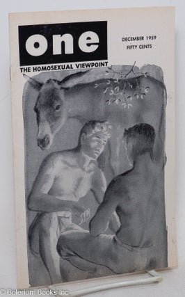 Cat.No: 196787 ONE Magazine; the homosexual viewpoint; vol. 7, #12, December, 1959;...