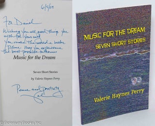 Cat.No: 196836 Music for the Dream Seven Short Stories. Valerie Haynes Perry