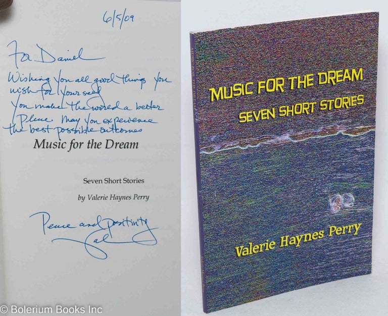 Cat.No: 196836 Music for the Dream Seven Short Stories. Valerie Haynes Perry.