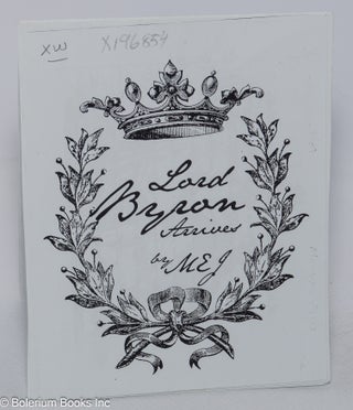 Cat.No: 196854 Lord Byron Arrives. Marya Errin Jones