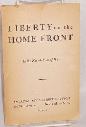 Cat.No: 197046 Liberty on the home front: in the fourth year of war. American Civil...