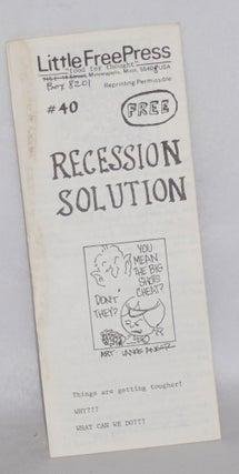 Cat.No: 197172 Recession solution: Things are getting tougher! Why??? What can we do???...