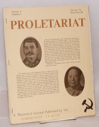 Cat.No: 197226 Proletariat: a theoretical journal published by the Communist League....