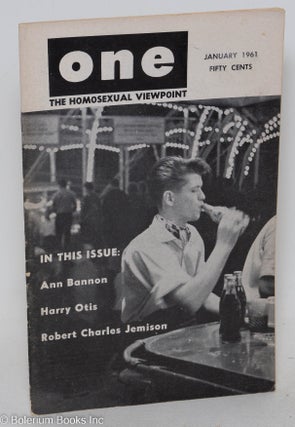 Cat.No: 197265 ONE Magazine: the homosexual viewpoint; vol. 9, #1, January 1961: Ann...