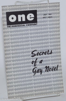 Cat.No: 197277 ONE Magazine: the homosexual viewpoint; vol. 9, #7, July 1961: Ann Bannon;...